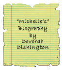 Michelle's Biography
